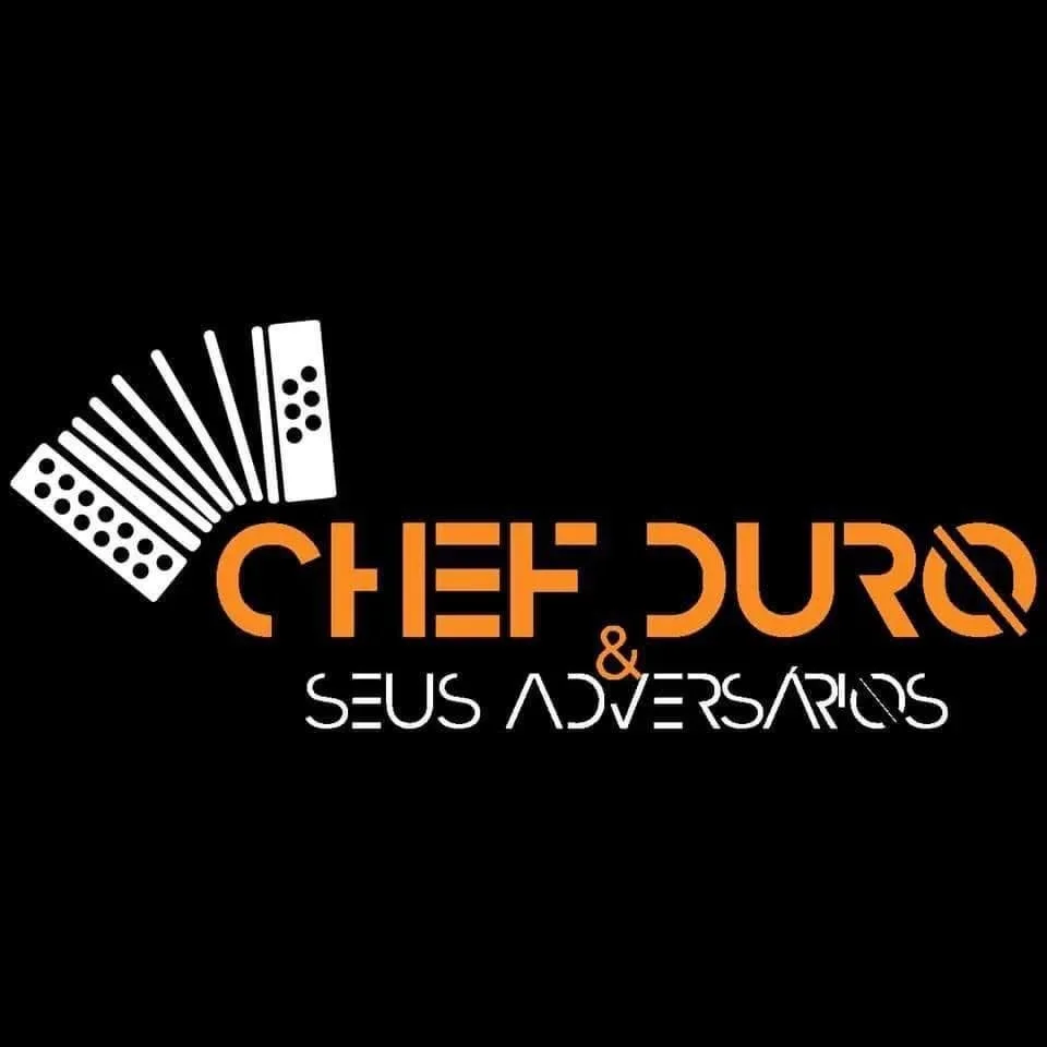 Chef Duro & Seus Adversários