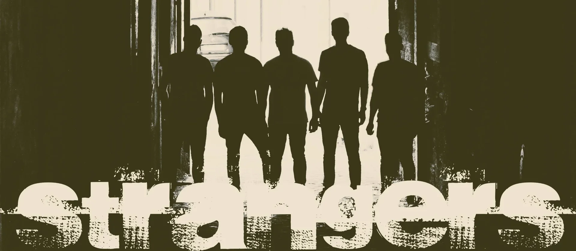 Strangers